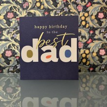 Birthday card Dad - Happy birthday to the best Dad