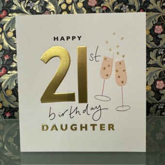 Birthday card 21 Daughter - Happy 21st birthday Daughter