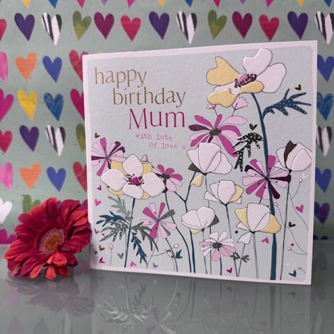 Birthday card Mum - Happy birthday Mum