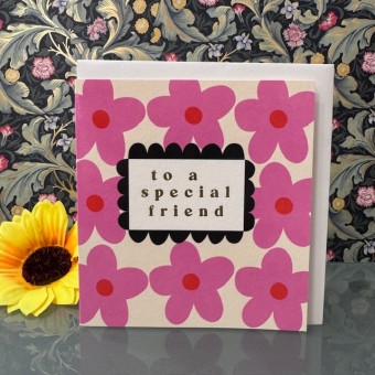 Birthday card - To a special friend