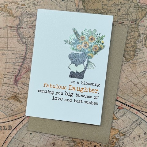 Birthday card Daughter - To a blooming fabulous Daughter.. Birthday card Daughter - To a blooming fabulous Daughter..