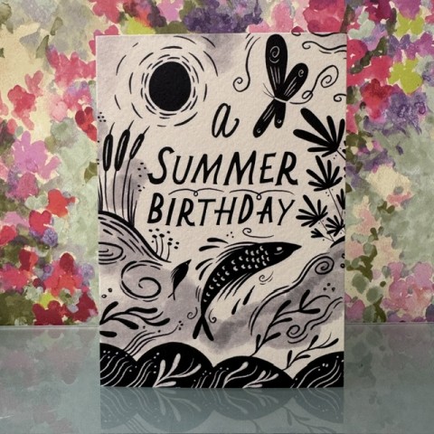 Birthday card - A Summer birthday Birthday card - A Summer birthday