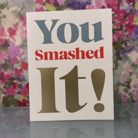 Congratulations card - You smashed it! Congratulations card - You smashed it!