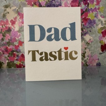 Father's Day card - Dad Tastic