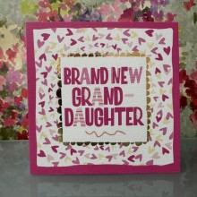 Baby granddaughter card - Brand new Granddaughter