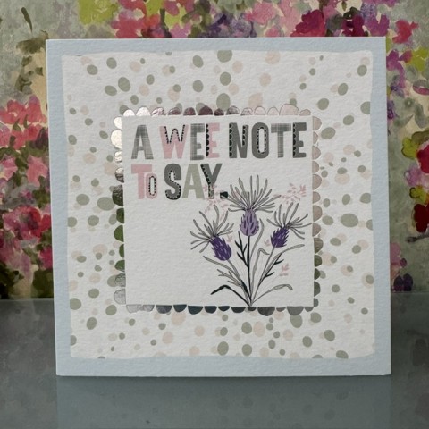 Blank card - A wee note to say...