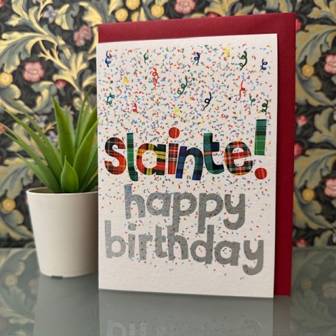Birthday card - Slainte! Birthday card - Slainte!