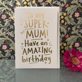 Birthday card Mum - To my super Mum! 