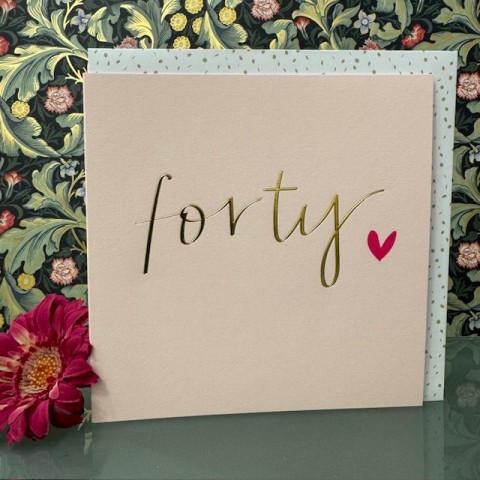 Birthday card 40 - Forty
