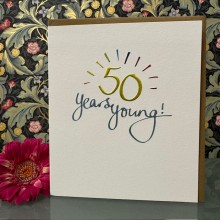 Birthday card 50 - 50 years young!