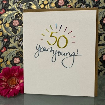 Birthday card 50 - 50 years young!