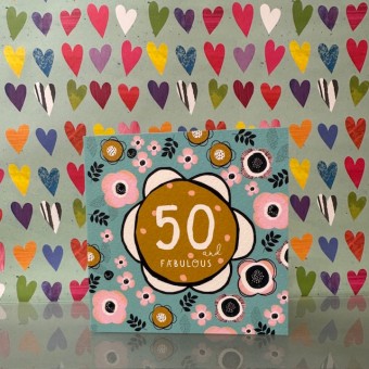 Birthday card 50 - 50 and fabulous