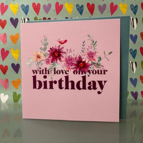 Birthday card - With love on your birthday